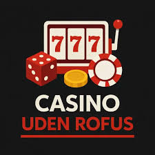 Casino Uden for ROFUS Oplev de Bedste Bonusser Casino Uden for ROFUS Oplev de Bedste Bonusser